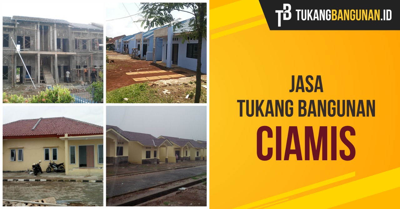 Jasa Tukang Bangunan di Ciamis