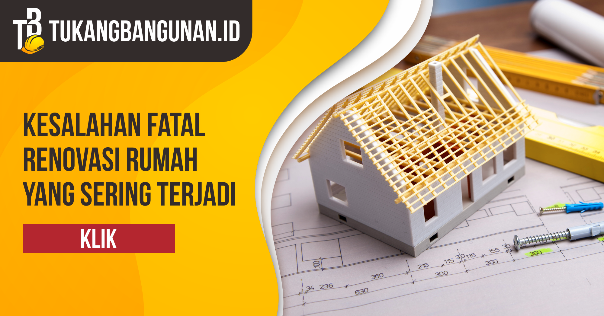 Kesalahan Fatal Renovasi Rumah Yang Sering Terjadi